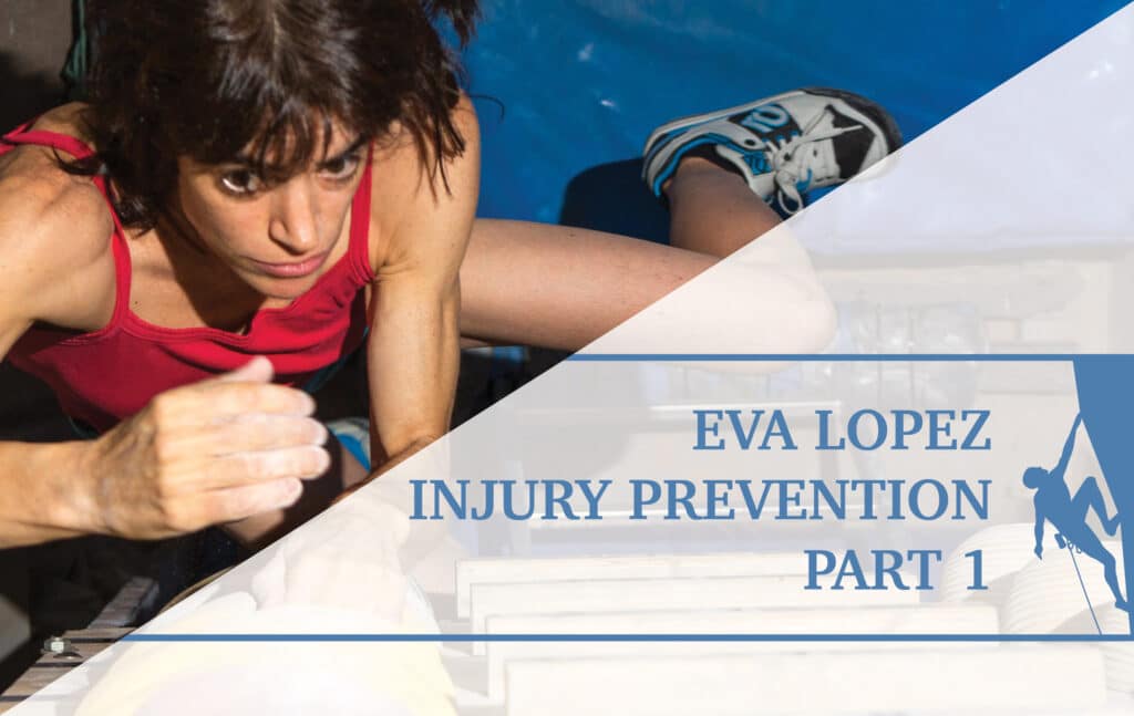Eva Lopez Rock Climbing Injury Prevention Interview Part 1 of 2 The