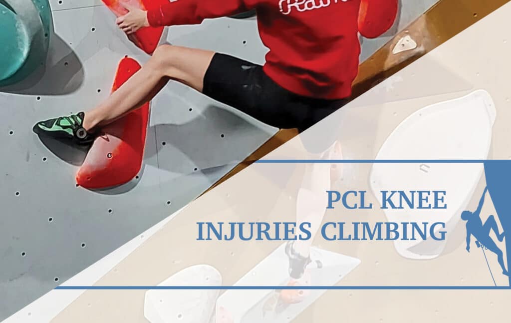 A Unique Climbing Injury to the Knee PCL Injuries The Climbing Doctor