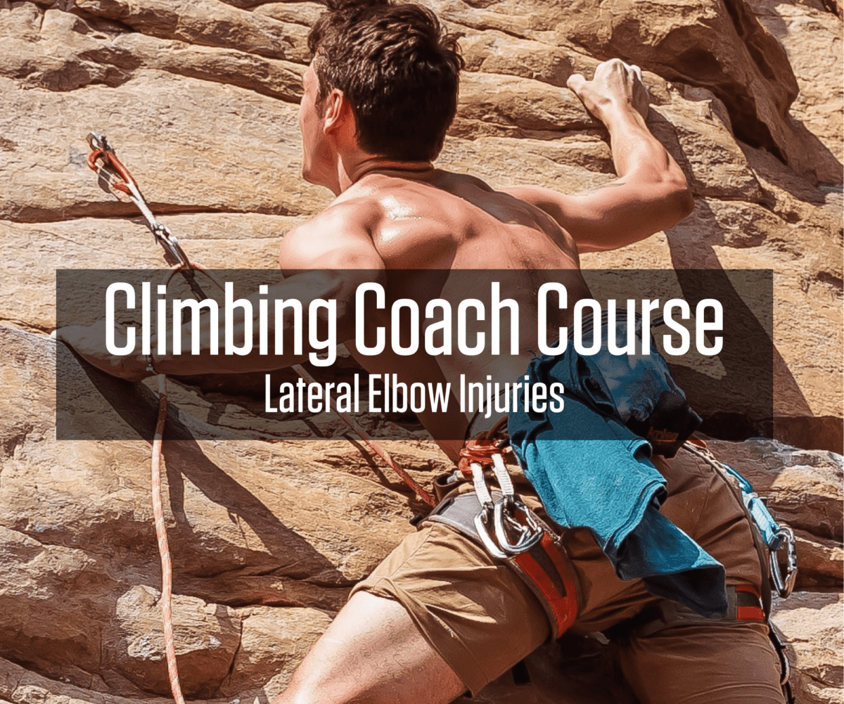 Rock Climbing Injury Course Elbow and Forearm